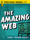 The Amazing Web (eBook)